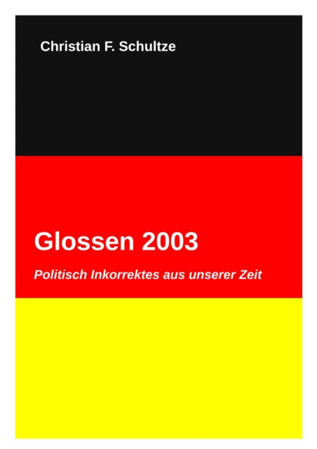 E-knjiga Glossen 2003 Christian Friedrich Schultze