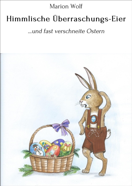 E-book Himmlische Uberraschungs-Eier Marion Wolf