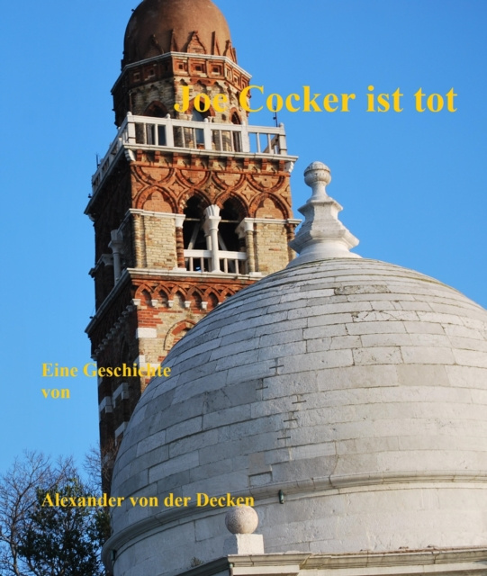 E-book Joe Cocker ist tot Alexander von der Decken