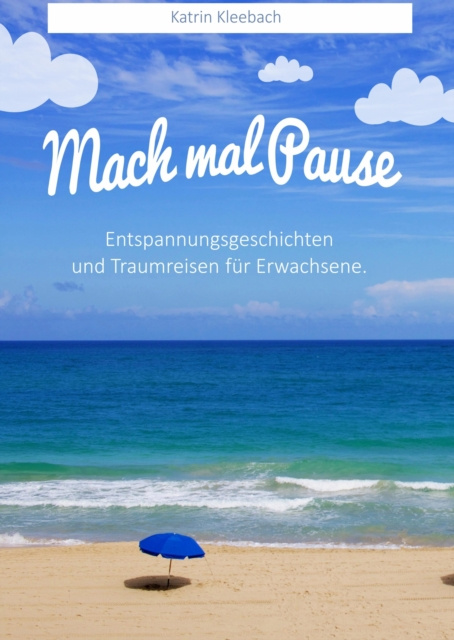 E-knjiga Mach mal Pause Katrin Kleebach