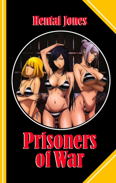 E-kniha Prisoners of War Hentai Jones