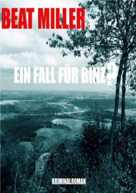 E-knjiga Ein Fall fur Binz? Beat Miller