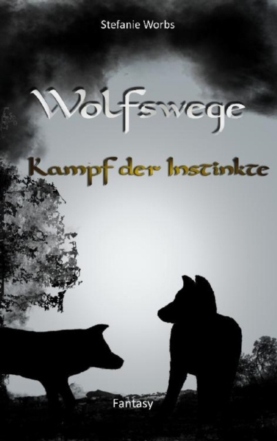 E-knjiga Wolfswege 3 Stefanie Worbs