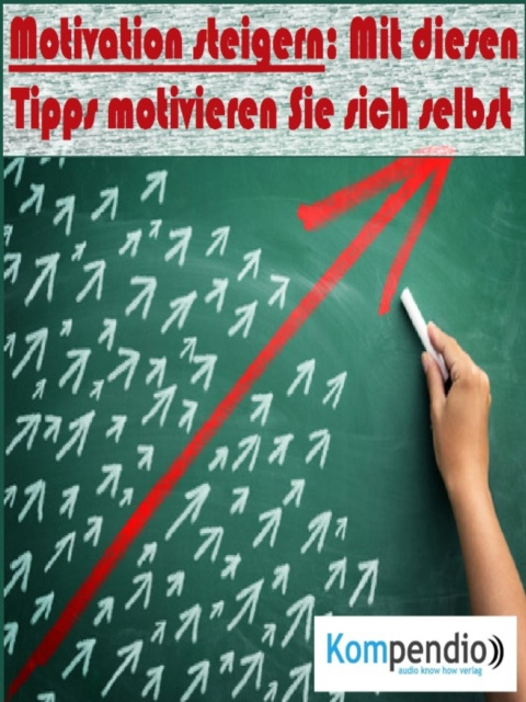 Libro electrónico Motivation steigern Alessandro Dallmann