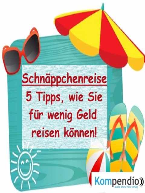 E-knjiga Schnappchenreise: Alessandro Dallmann