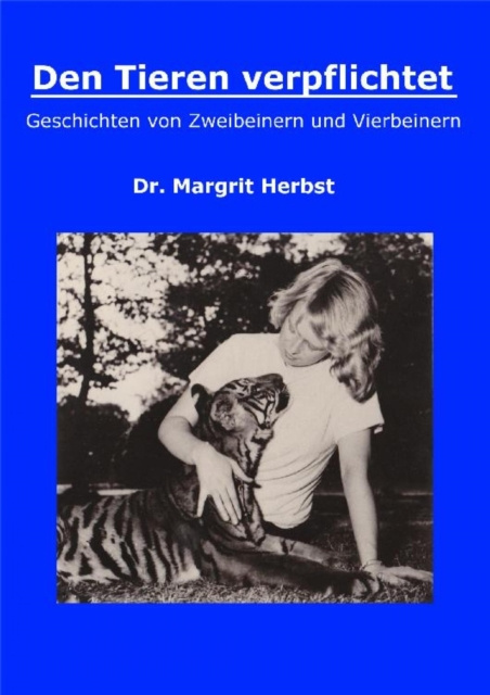 E-book Den Tieren verpflichtet Dr. Margrit Herbst