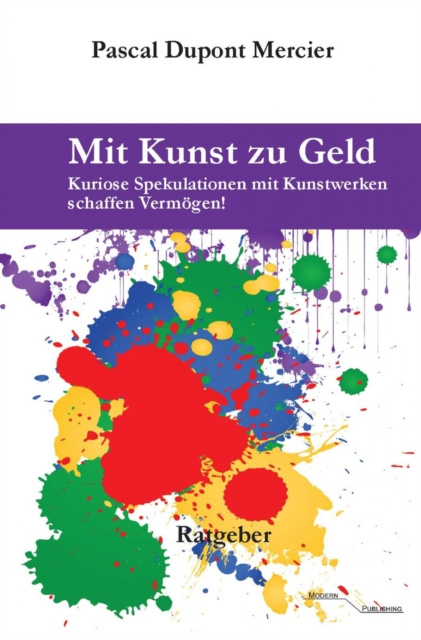 E-kniha Mit Kunst zu Geld Pascal Dupont Mercier