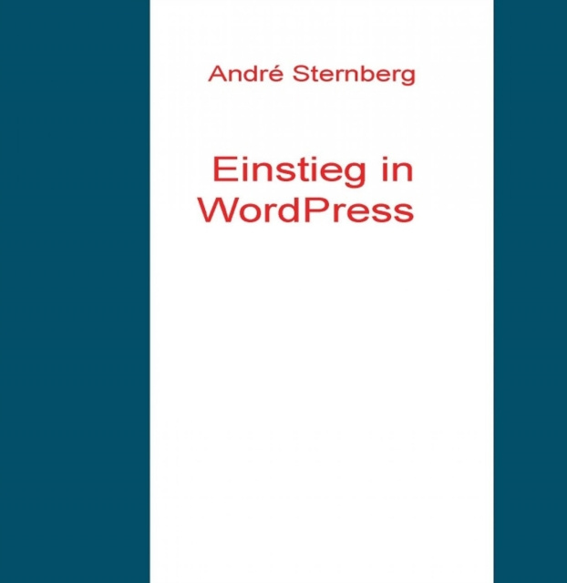 ebook Einstieg in WordPress Andre Sternberg