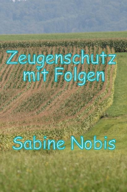 E-knjiga Zeugenschutzprogramm mit Folgen Sabine Nobis