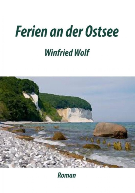 E-kniha Ferien an der Ostsee Winfried Wolf