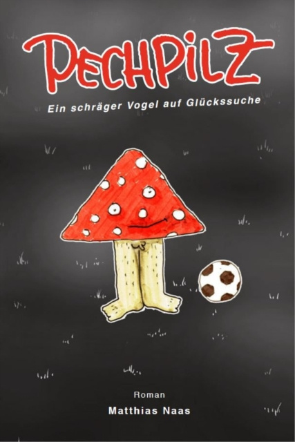 E-knjiga Pechpilz Matthias Naas