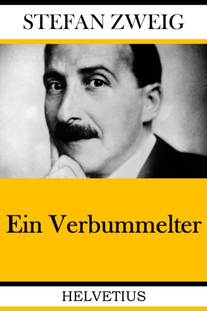 E-knjiga Ein Verbummelter Stefan Zweig