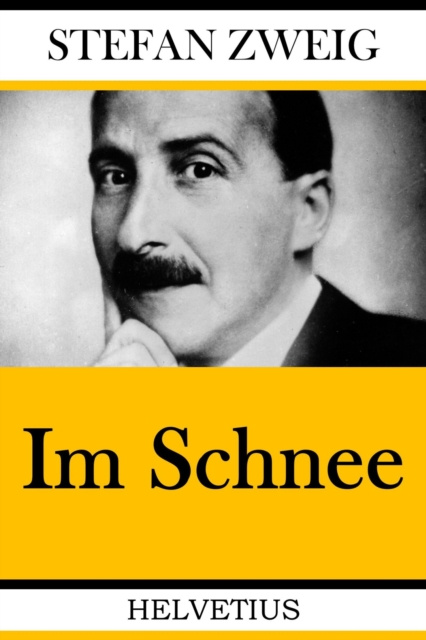 E-knjiga Im Schnee Stefan Zweig