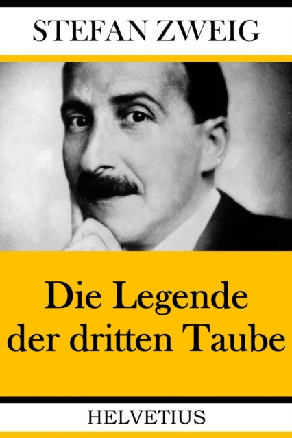 E-knjiga Die Legende der dritten Taube Stefan Zweig