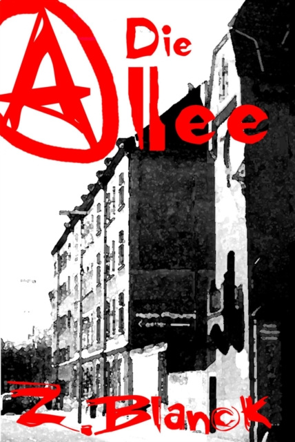 E-knjiga Die Allee Z. Blanck