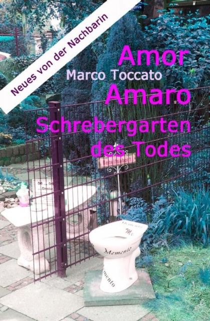 E-kniha Amor Amaro - Schrebergarten des Todes Marco Toccato