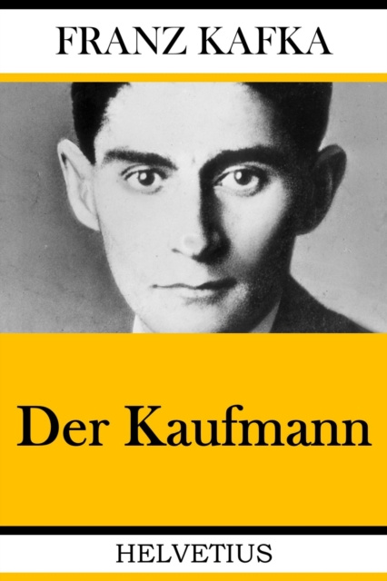 E-knjiga Der Kaufmann Franz Kafka