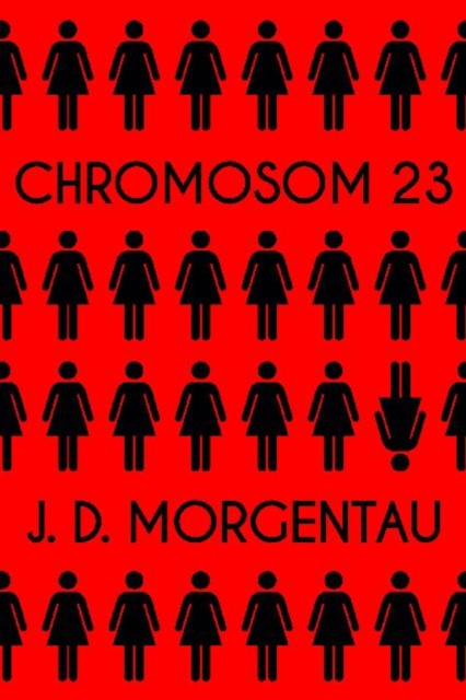 E-knjiga Chromosom 23 J. D. Morgentau