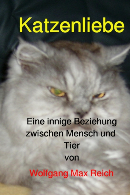 E-book Katzenliebe Wolfgang Max Reich