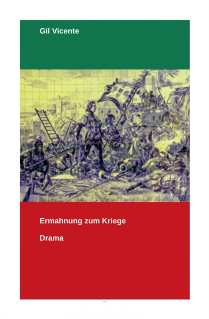 E-kniha Ermahnung zum Kriege Gil Vicente