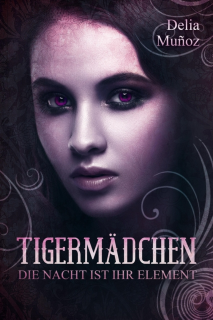 E-knjiga Tigermadchen Delia Munoz