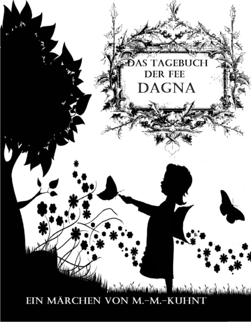 Livre numérique Die Fee Dagna Marcel-Martin Kuhnt