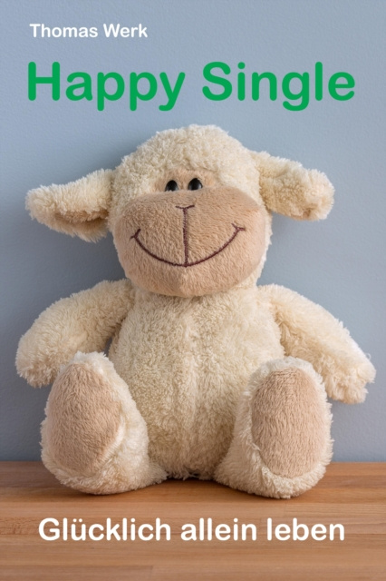 E-knjiga HAPPY SINGLE Thomas Werk