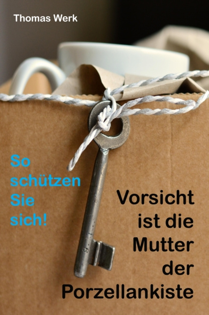 E-knjiga Vorsicht ist die Mutter der Porzellankiste Thomas Werk