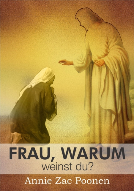 E-knjiga Frau, warum weinst du? Dr. Annie Zac Poonen