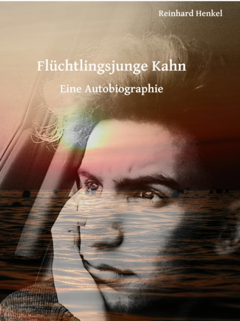 E-knjiga Fluchtlingsjunge Kahn Reinhard Henkel