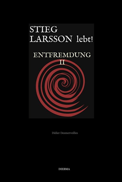 E-knjiga Stieg Larsson lebt! Didier Desmerveilles