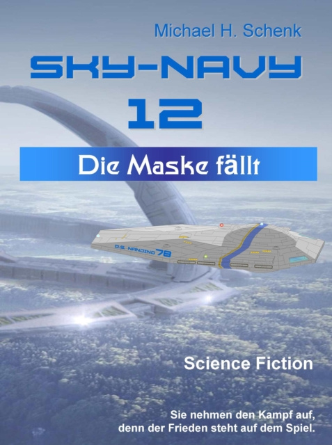 Libro elettronico Sky-Navy 12 - Die Maske fallt Michael Schenk