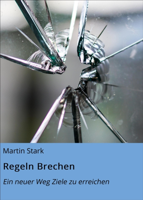 E-Book Regeln Brechen Martin Stark