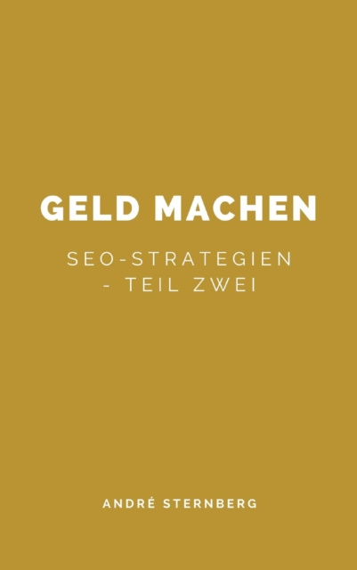 E-knjiga Geld machen... Andre Sternberg
