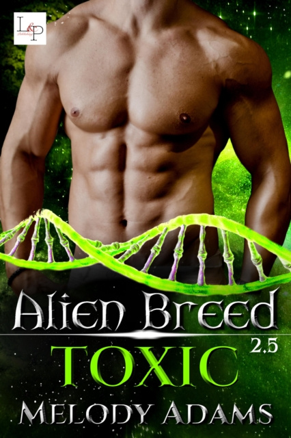 E-book Toxic - Alien Breed 2.5 Melody Adams