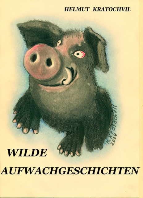 E-knjiga Wilde Aufwachgeschichten Helmut Kratochvil