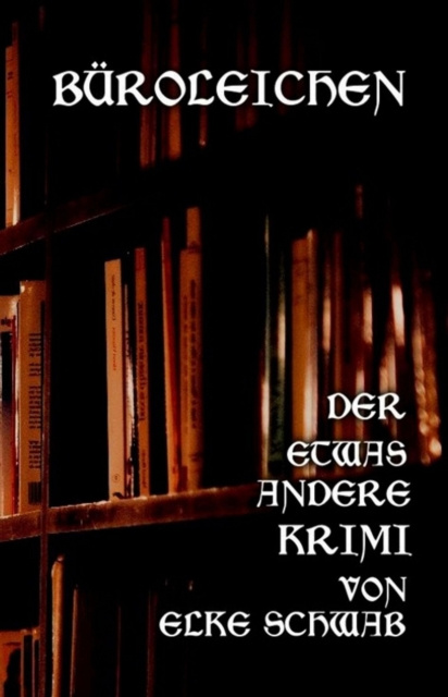 E-knjiga Buroleichen Elke Schwab