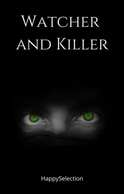 E-Book Watcher and Killer Marry HappySelection