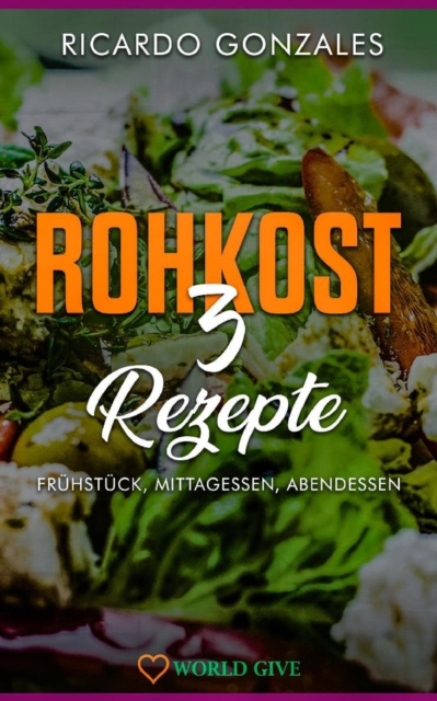 E-Book Rohkost 3 Ricardo Gonzales