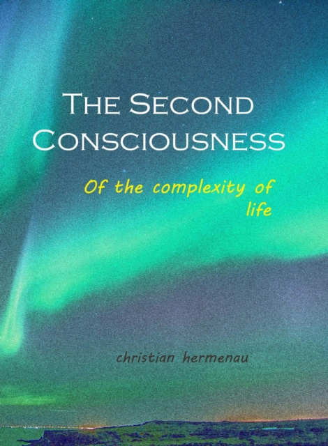 E-knjiga Second Consciousness Christian Hermenau