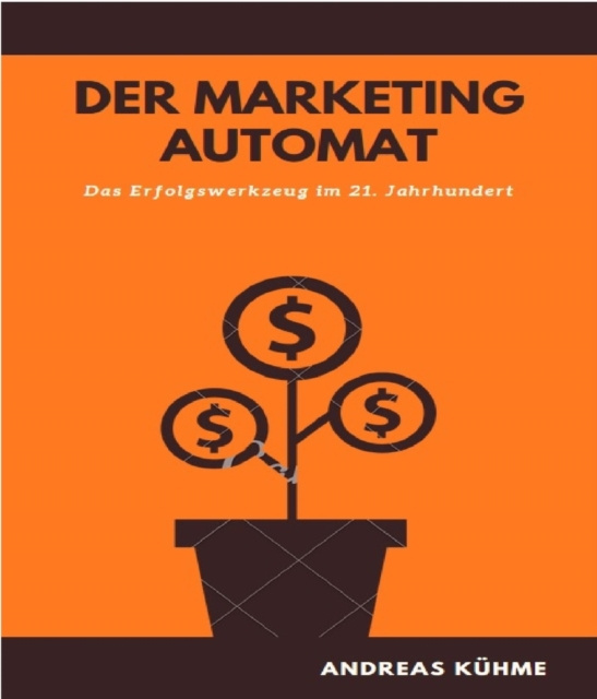 E-kniha Der Marketing Automat Andreas Kuehme