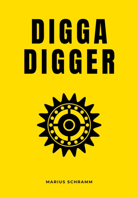 E-knjiga DIGGA DIGGER Marius Schramm