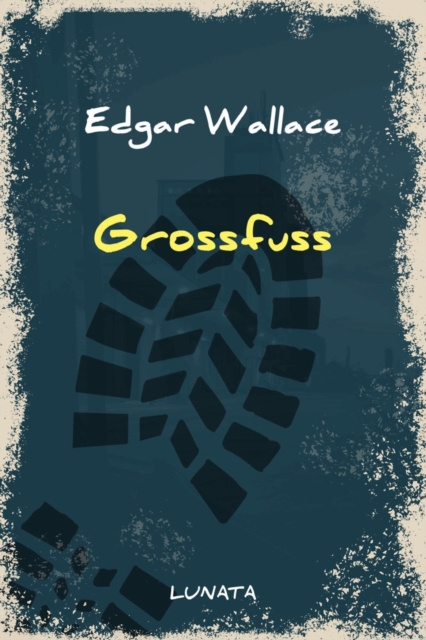 E-knjiga Grossfuss Edgar Wallace