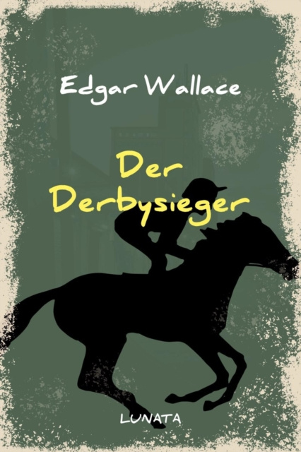 E-knjiga Der Derbysieger Edgar Wallace