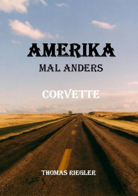E-kniha Amerika mal anders - Corvette Thomas Riegler