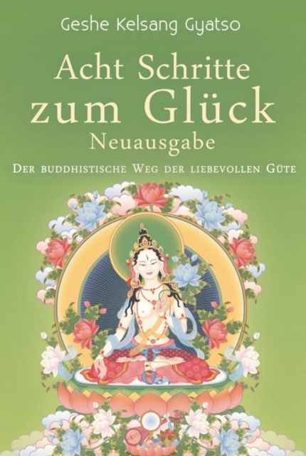 E-kniha Acht Schritte zum Gluck - Neuausgabe Geshe Kelsang Gyatso