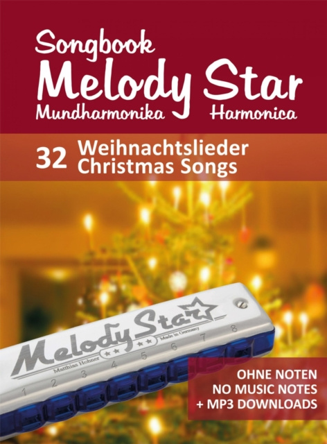 E-kniha Liederbuch fur die Melody Star Mundharmonika - 32 Weihnachtslieder - Christmas Songs Reynhard Boegl