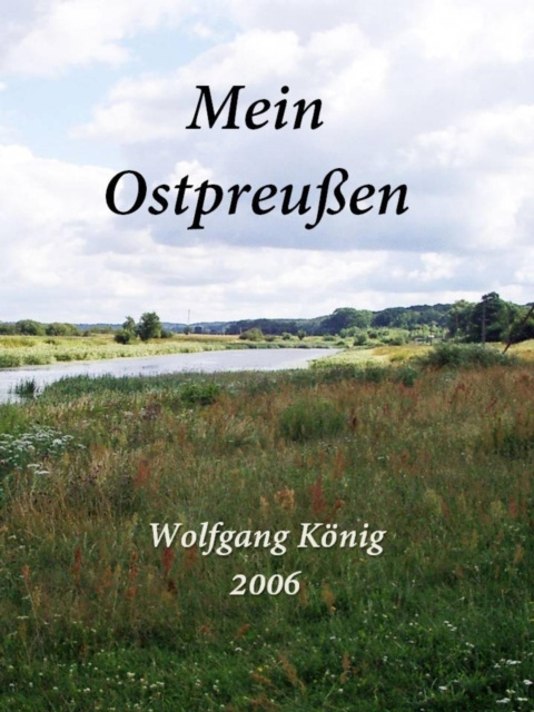 E-Book Mein Ostpreuen Wolfgang Konig