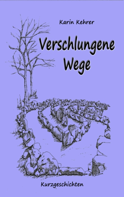 E-book Verschlungene Wege Karin Kehrer