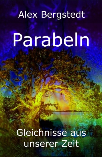 E-book Parabeln Alex Bergstedt